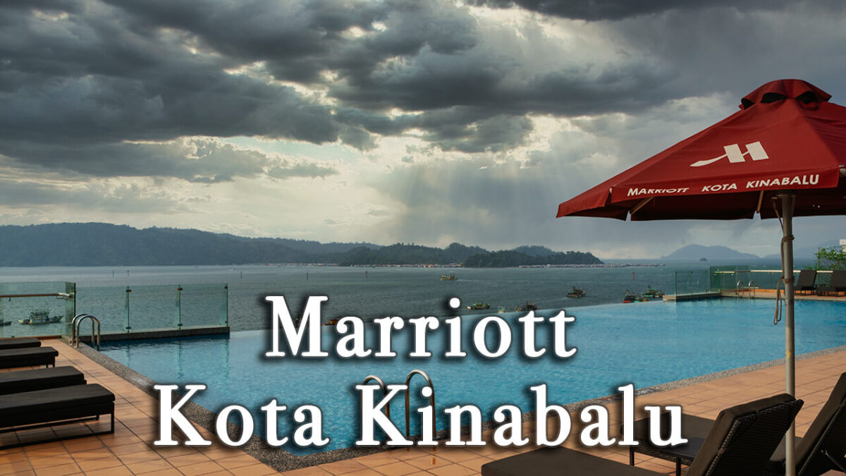 【Review】Marriott Kota Kinabalu Hotel Malaysia