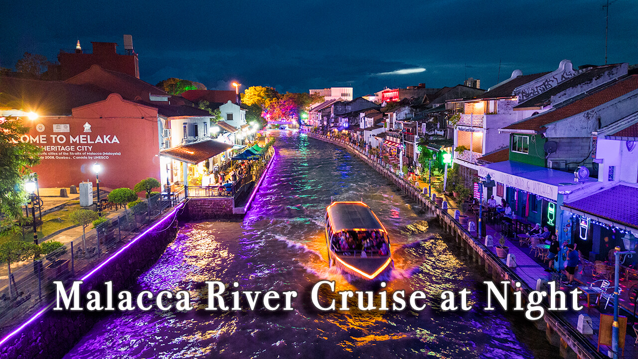 【Review】Malacca River Cruise at Night Malaysia