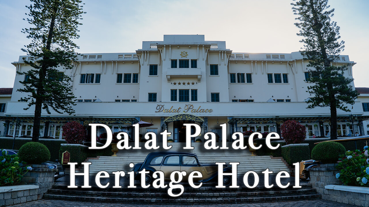 Dalat Palace Heritage Hotel, Vietnam